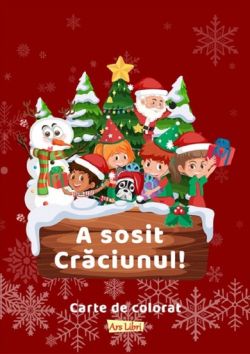 A sosit Craciunul! Carte de colorat