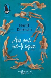 Am ceva sa-ti spun de Hanif Kureishi