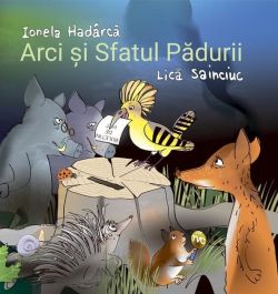 Arci și Sfatul Pădurii