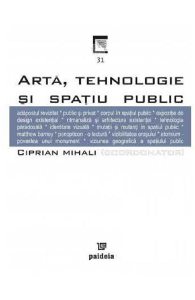 Arta, tehnologie si spatiul public