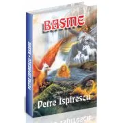 Basme de Petre Ispirescu