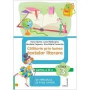 Calatorie prin lumea textelor literare. Partea 2 (AM) din manualul de limba romana pentru clasa a 3-a de Dana Oprea