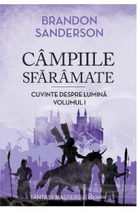 Campiile sfaramate. Cuvinte despre Lumina. Vol.1