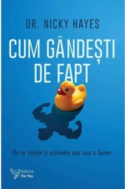 Cum gandesti de fapt de Nicky Hayes