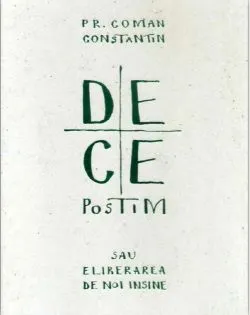 De ce postim. Eliberarea de noi înșine