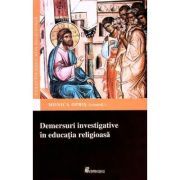 Demersuri investigative in educata religioasa