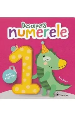 Descopera numerele. Carte pop-up de Maria Maneru