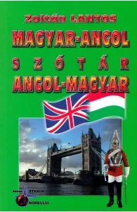 Dictionar maghiar-englez, englez-maghiar de Zoltan Lantos