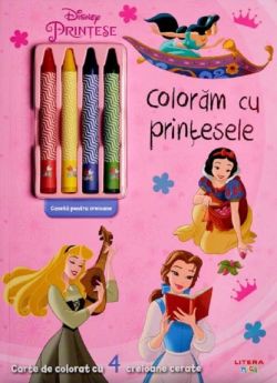 Disney. Printese: Coloram cu printesele