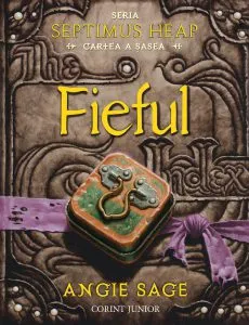 Fieful, Septimus Heap, Vol. 6 de Angie Sage