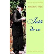 Iata de ce