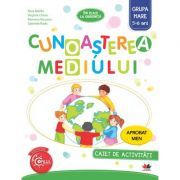 Imi place la gradinita. Cunoasterea mediului. Caiet de activitati. Grupa mare 5-6 ani
