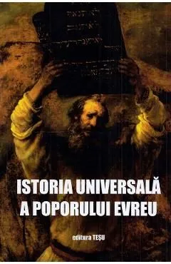 Istoria universala a poporului evreu de Autor Anonim
