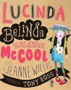 Lucinda Belinda Melinda McCool de Jeanne Willis