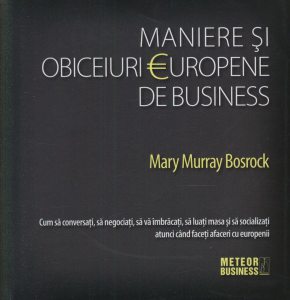 Maniere si obiceiuri europene de business