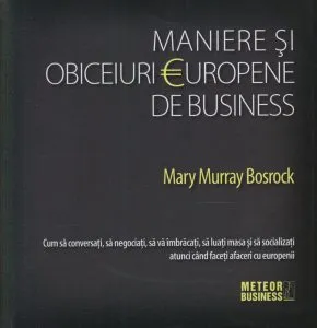 Maniere si obiceiuri europene de business
