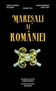 Maresali ai Romaniei de Vasile Popa