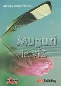 Muguri de Vis de Cristinel Ovidiu Nicula
