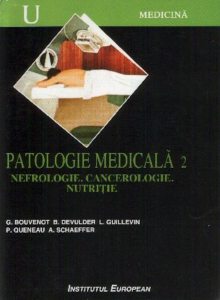Patologie medicala. Nefrologie. Cancerologie. Nutritie ,vol 2