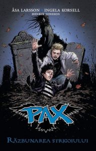 PAX - Razbunarea strigoiului
