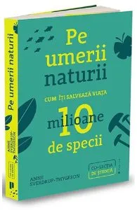 Pe umerii naturii