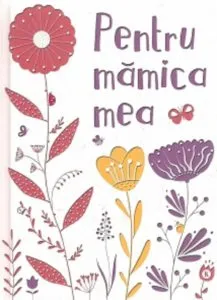 Pentru mamica mea 4