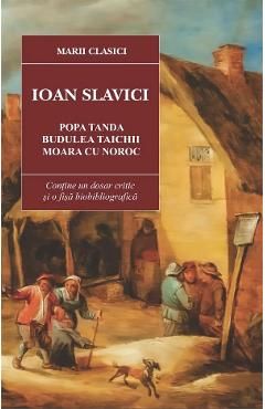 Popa Tanda. Budulea Taichii. Moara cu noroc
