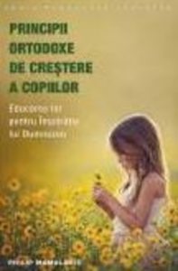 Principii ortodoxe de crestere a copiilor