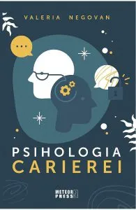 Psihologia carierei de Valeria Negovan