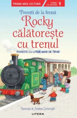 Rocky calatoreste cu trenul. Povesti de la ferma Nivelul 1