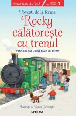Rocky calatoreste cu trenul. Povesti de la ferma Nivelul 1