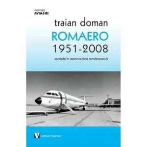 Romaero 1951-2008 de Traian Doman