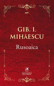 Rusoaica de Gib I. Mihaescu