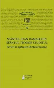 Scrieri in apararea Sfintelor Icoane de Sfantul Ioan Damaschinul