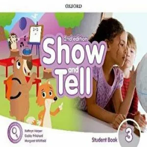 Show and Tell: Level 3: Student Book Pack with access card app pack de Margaret Whitfield and Kathryn Harper