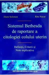 Sistemul Bethesda de raportare a citologiei colului uterin de Rita Nayar