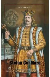 Stefan cel Mare de Gica Manole