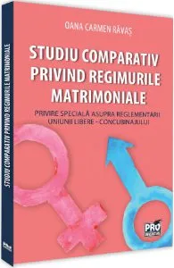 Studiu comparativ privind regimurile matrimoniale de Oana Ravas