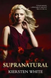 Supranatural, Paranormal, Vol. 2 de Kiersten White