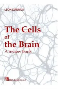 The cells of the brain de Leon Danaila