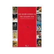 The silver screen in the golden age de Christopher Landry