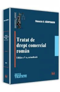 Tratat de drept comercial roman ed.5 de Stanciu D. Carpenaru