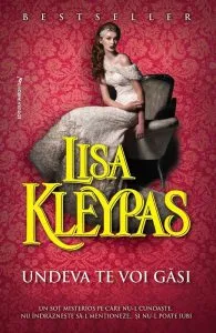 Undeva te voi gasi de Lisa Kleypas