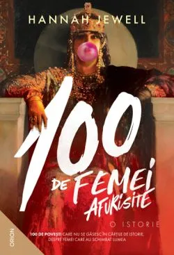 100 de femei afurisite de Hannah Jewel