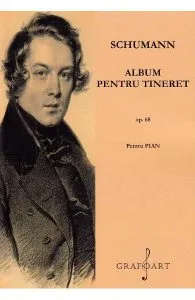 Album pentru tineret Op.68 pentru pian de Robert Schumann
