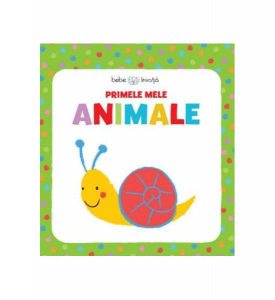 Bebe învață. Primele mele animale