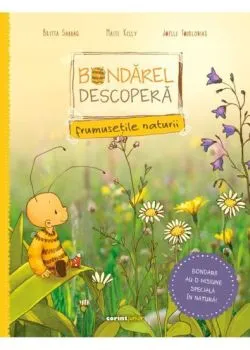 Bondarel descopera frumusetile naturii de Britta Sabbag