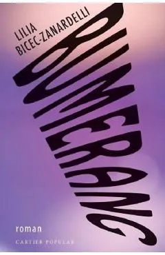 Bumerang de Lilia Bicec-Zanardelli