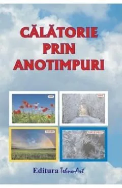 Calatorie prin anotimpuri de Autor Anonim
