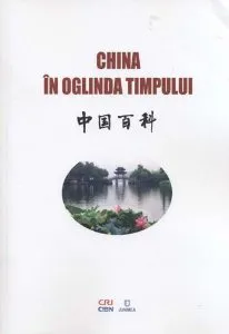 China in oglinda timpului